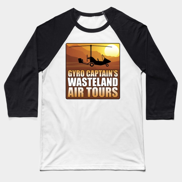 Mad Max Gyro Captain's Wasteland Air Tours Baseball T-Shirt by onekdesigns